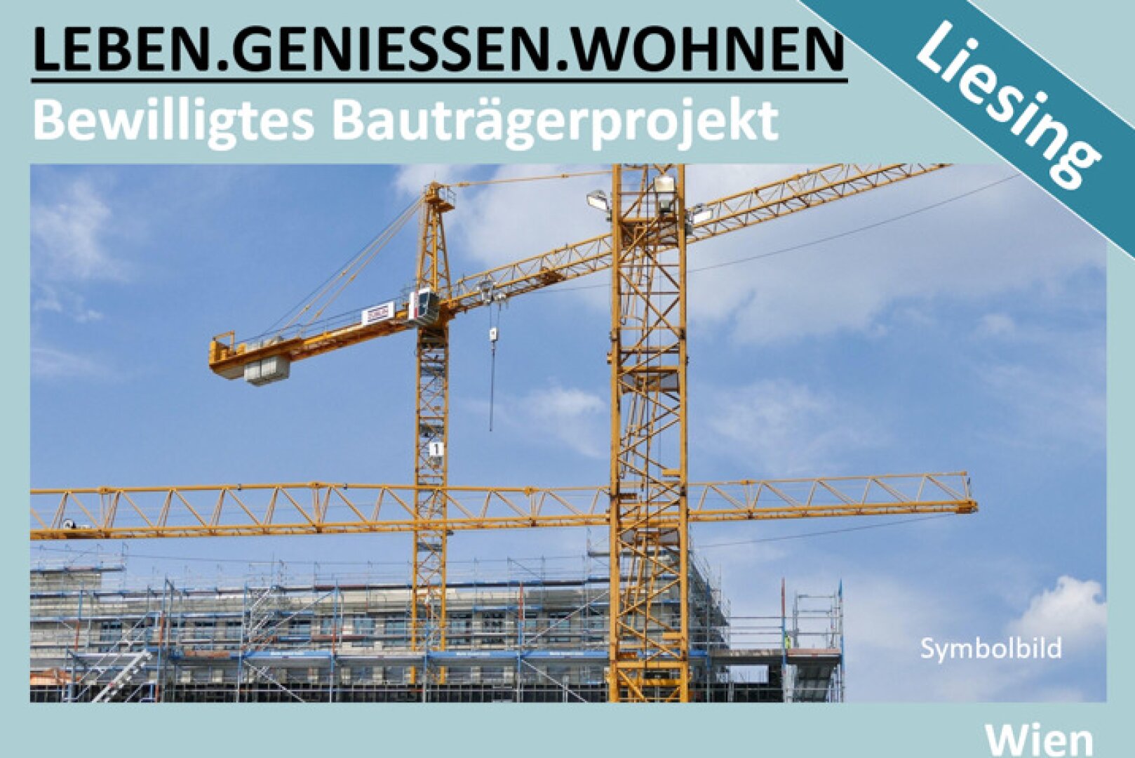 BEWILLIGTES BAUTRÄGERPROJEKT IN LIESING