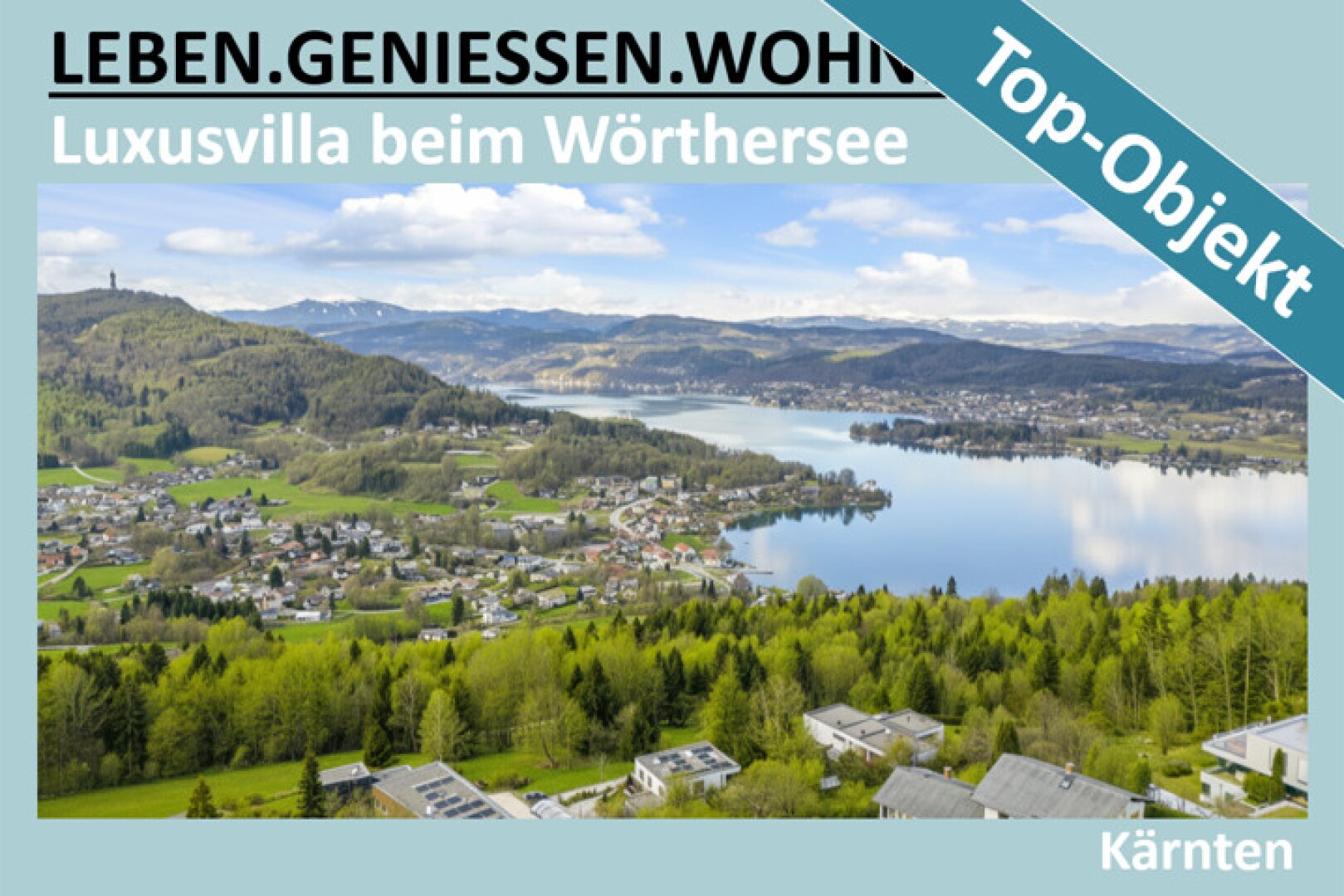 TOP OBJEKT - LUXUSVILLA BEIM WÖRTHERSEE