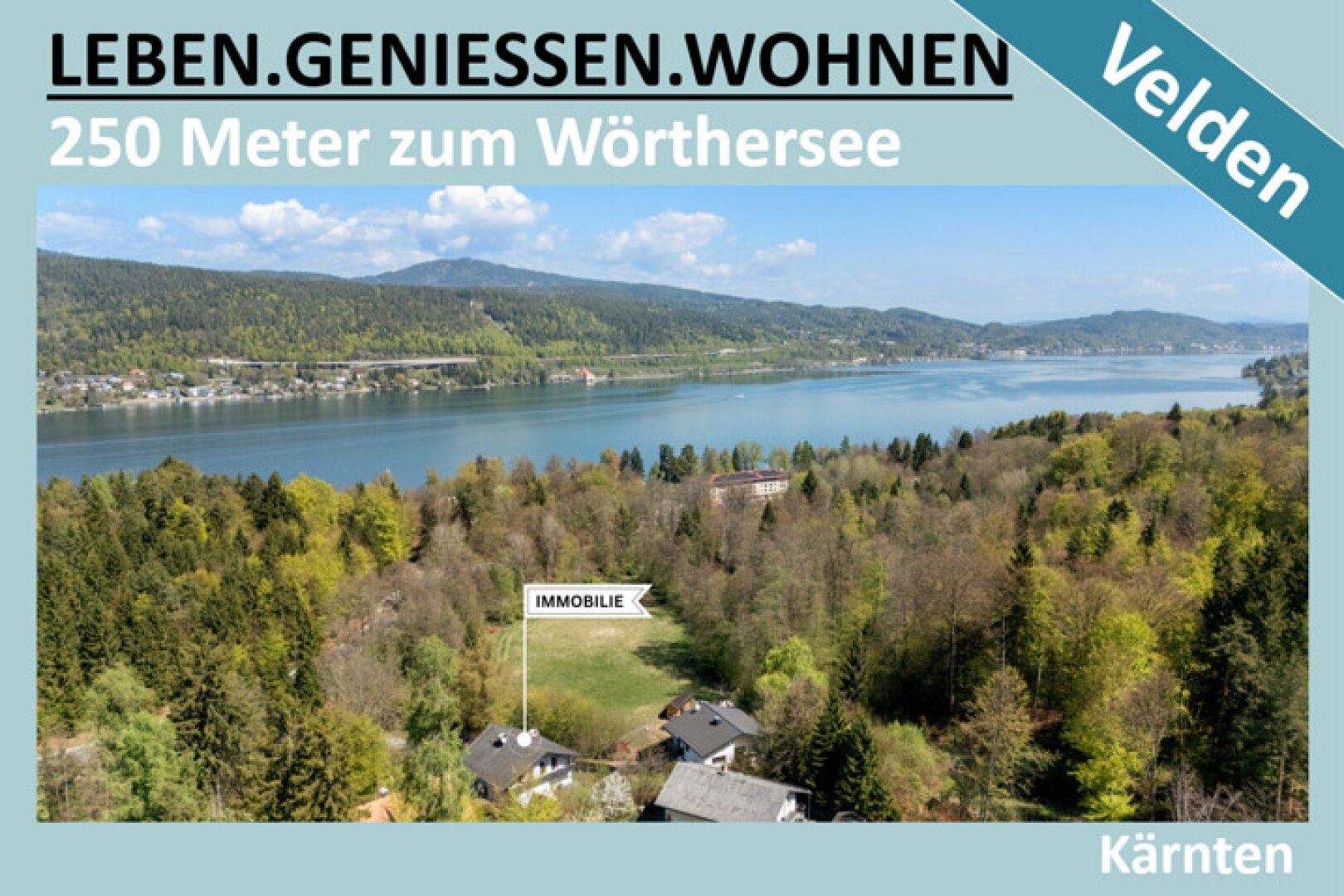 VELDEN - 250 METER ZUM WÖRTHERSEE